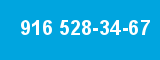 916 528-34-67